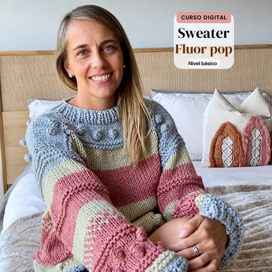 Curso Digital Fluor Pop Sweater - Aprende a tejer un sweater a palillos (PDF + videos)